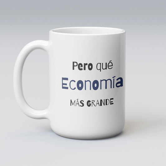 Tazón “Pero que economía más grande”
